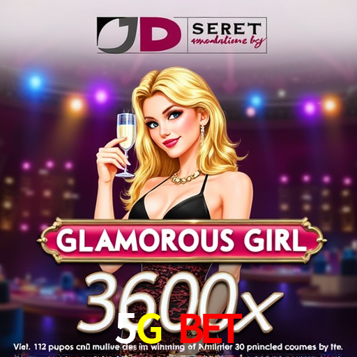 5G Bet