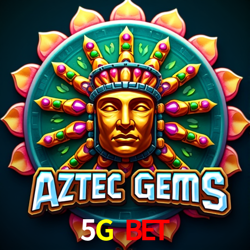 5G Bet,5Gbet.Com